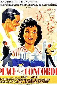 Постер к фильму «Place de la Concorde (1938)»