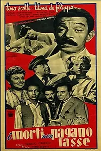 Главный постер фильма «I morti non pagano tasse (1952)»