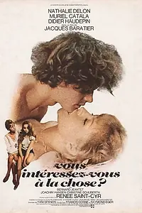 Главный постер фильма «Vous intéressez-vous à la chose? (1974)»