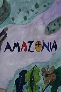 Постер к мультфильму «Amazonia (1990)»
