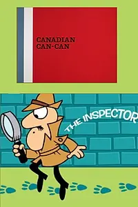Главный постер мультфильма «Canadian Can-Can (1967)»