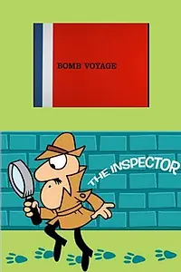 Постер к мультфильму «Bomb Voyage (1967)»