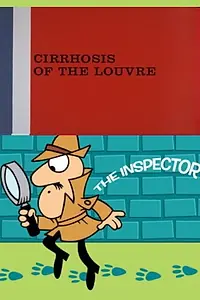 Постер к мультфильму «Cirrhosis of the Louvre (1966)»