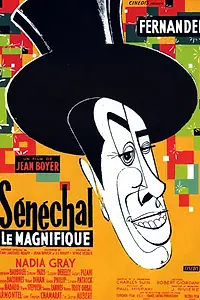 Главный постер фильма «Великолепный Сенешаль (1957)»