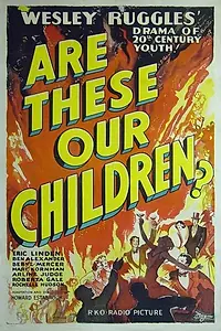 Главный постер фильма «Это наши дети? (1931)»