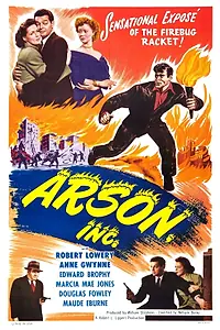 Постер к фильму «Arson, Inc. (1949)»