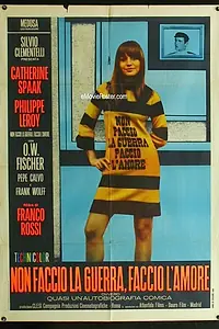 Главный постер фильма «Не хочу воевать, а хочу любить (1966)»