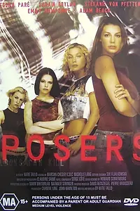 Постер к фильму «Posers (2002)»