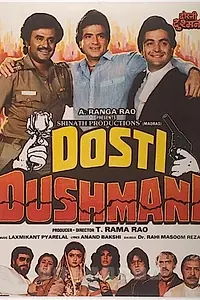 Постер к фильму «Dosti Dushmani (1986)»