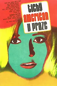 Постер к фильму «Тихий американец в Праге (1978)»