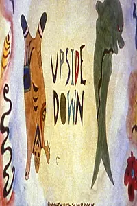 Постер к мультфильму «Upside Down (1991)»