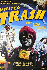 Постер к фильму «Объединенный мусор (1996)»