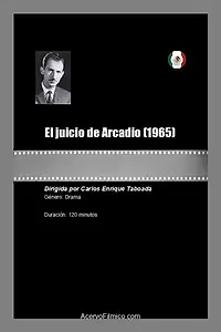 Главный постер фильма «El juicio de Arcadio (1965)»