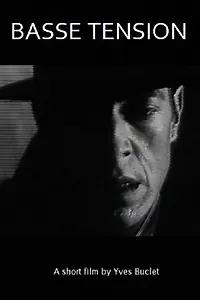 Постер к фильму «Basse tension (1992)»