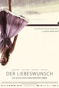 Главный постер фильма «Der Liebeswunsch (2006)»