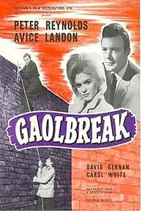 Постер к фильму «Gaolbreak (1962)»