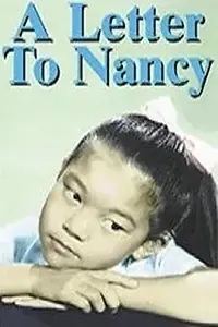 Главный постер фильма «A Letter to Nancy (1965)»