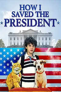 Постер к фильму «Как я спас президента (1996)»