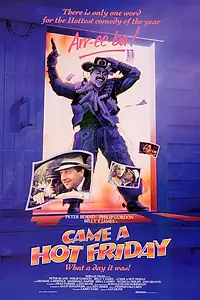 Главный постер фильма «Пришла горячая пятница (1985)»