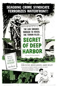 Главный постер фильма «Secret of Deep Harbor (1961)»