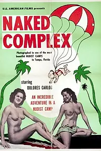 Постер к фильму «Naked Complex (1963)»