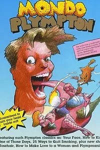Главный постер мультфильма «Mondo Plympton (1997)»