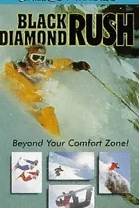 Постер к фильму «Black Diamond Rush (1993)»