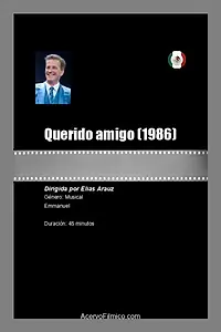Постер к фильму «Querido amigo (1986)»