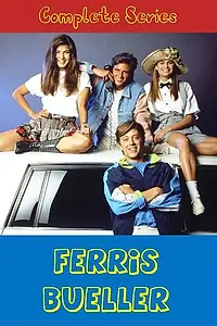 Постер к сериалу «Феррис Бьюлер (1990 - 1991)»