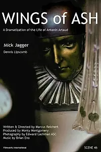 Постер к фильму «Wings of Ash: Pilot for a Dramatization of the Life of Antonin Artaud (1978)»