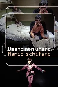 Главный постер фильма «Umano non umano (1972)»