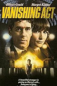 Постер к фильму «Vanishing Act (1986)»