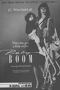 Главный постер сериала «Baby Boom (1988 - 1989)»