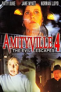 Постер к фильму «Амитивилль 4: Зло спасается (1989)»