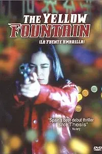 Главный постер фильма «Желтый фонтан (1999)»
