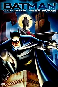 Постер к мультфильму «Бэтмен: Тайна Бэтвумен (2003)»