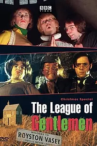 Постер к сериалу «Лига джентльменов (1999 - 2017)»