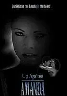 Постер к фильму «Up Against Amanda (2000)»
