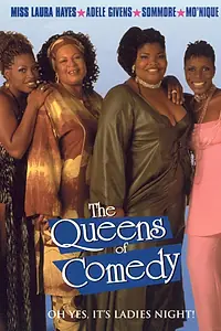 Постер к фильму «The Queens of Comedy (2001)»