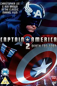 Главный постер фильма «Капитан Америка 2: Слишком скорая смерть (1979)»