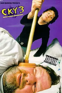 Постер к фильму «CKY 3 (2001)»