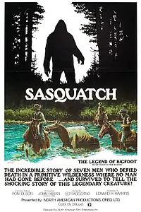 Постер к фильму «Sasquatch: The Legend of Bigfoot (1976)»