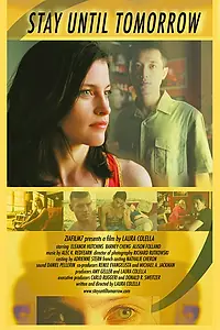 Главный постер фильма «Останься до завтра (2004)»