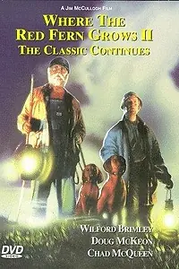Постер к фильму «Where the Red Fern Grows: Part Two (1992)»