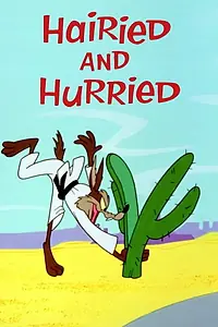 Главный постер мультфильма «Hairied and Hurried (1965)»