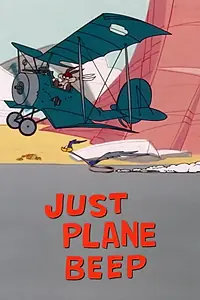 Главный постер мультфильма «Just Plane Beep (1965)»