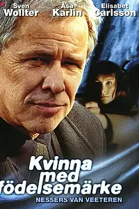 Постер к сериалу «Женщина с родимым пятном (2001)»
