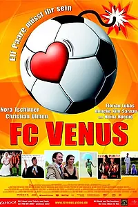 Главный постер фильма «Футболистки (2006)»