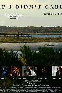Постер к фильму «Если бы мне было все равно (2007)»