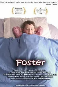 Постер к фильму «Фостер (2005)»